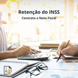 Retenção do INSS - Contrato e Nota Fiscal